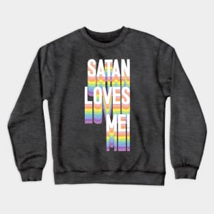 Satan Loves Me \ Aesthetic Illustration Art Crewneck Sweatshirt